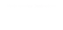 North america Destinations
